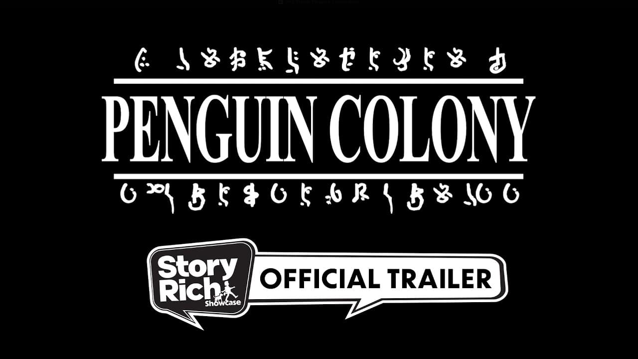 Penguin Colony - Expanded Story Trailer