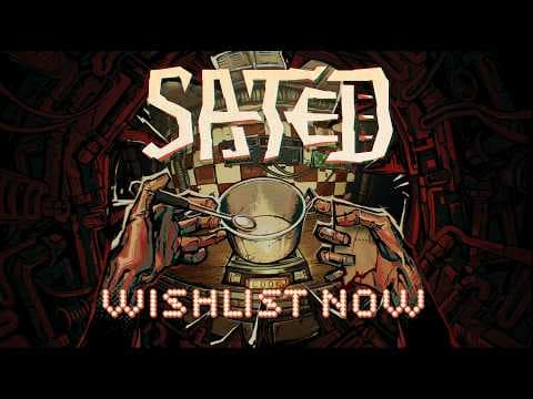 SATED | The MIX Trailer | Wishlist Now
