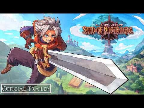 Seed of Nostalgia Gameplay Trailer