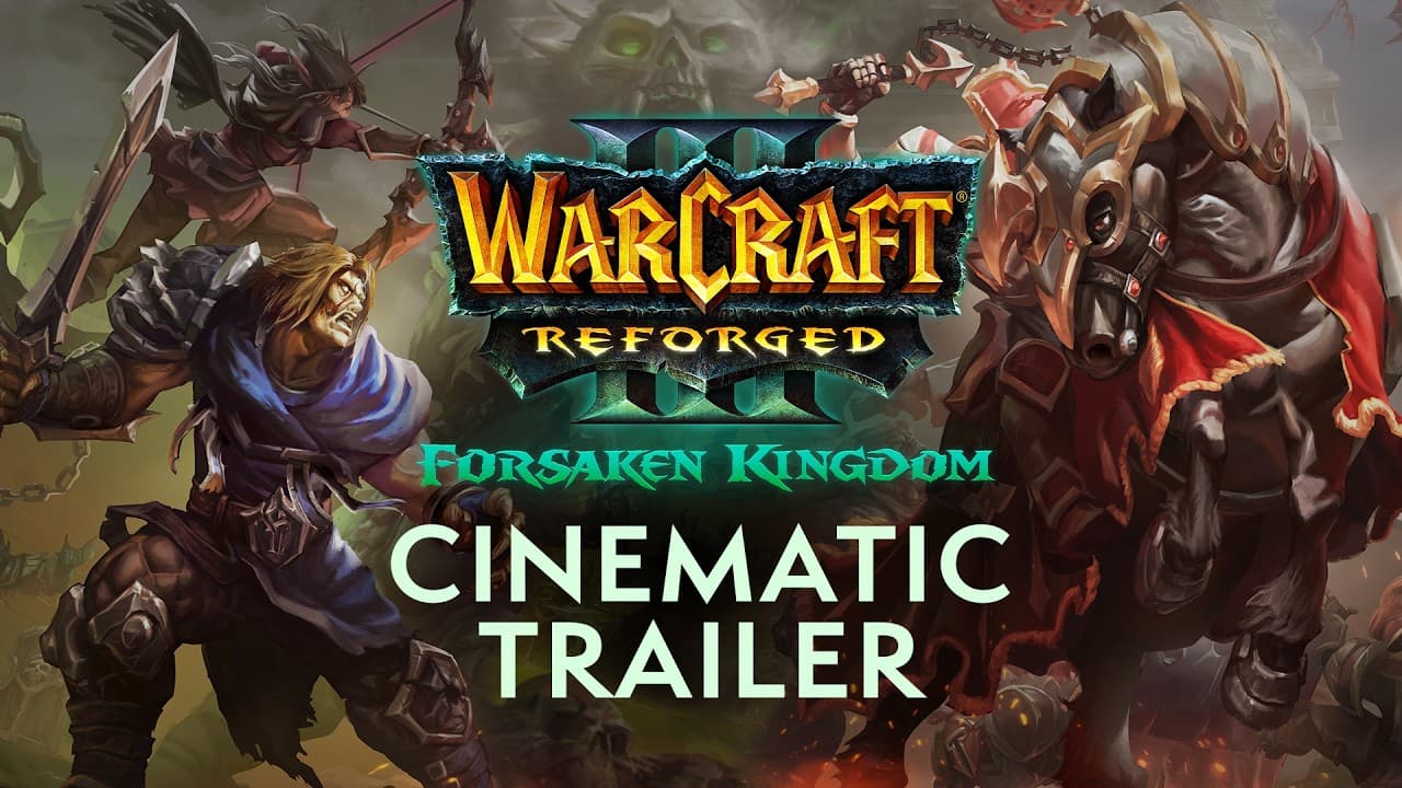 Warcraft III Reforged: Forsaken Kingdom | Launch Trailer