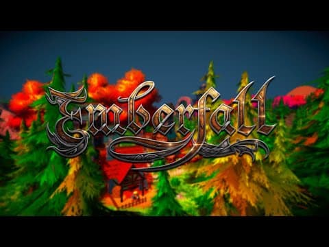 Emberfall (Official Game Trailer)