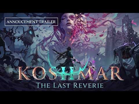 Koshmar: The Last Reverie - Announcement Trailer