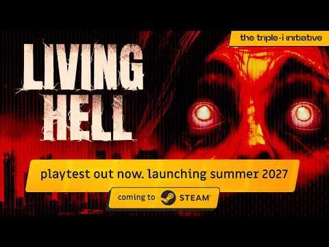 LIVING HELL - Release Window & Playtest Launch Trailer | The Triple-i Initiative