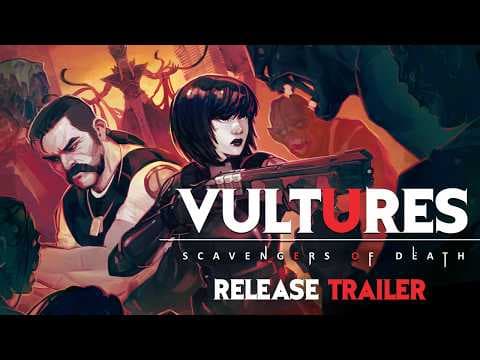 Vultures - Scavengers of Death Release Trailer