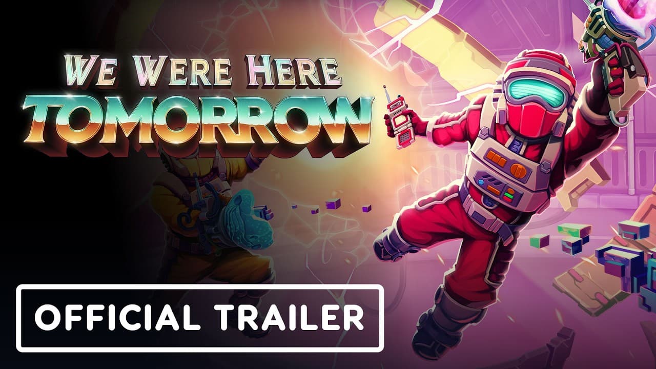 we were here tomorrow - Official Steam Demo Release Date Trailer Women Led Games x SGF 2026