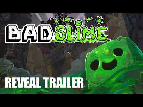Bad Slime revealed