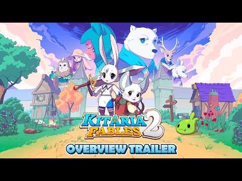 Kitaria Fables 2 | Overview Trailer (Play the Steam demo now!)