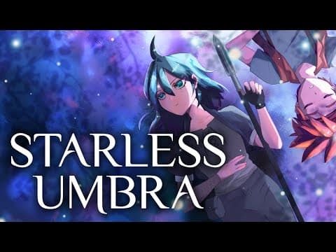 Starless Umbra Gameplay Trailer