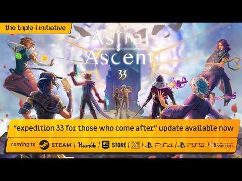 Astral Ascent - Expedition 33: For Those Who Come After Update Trailer | The Triple-i Initiative