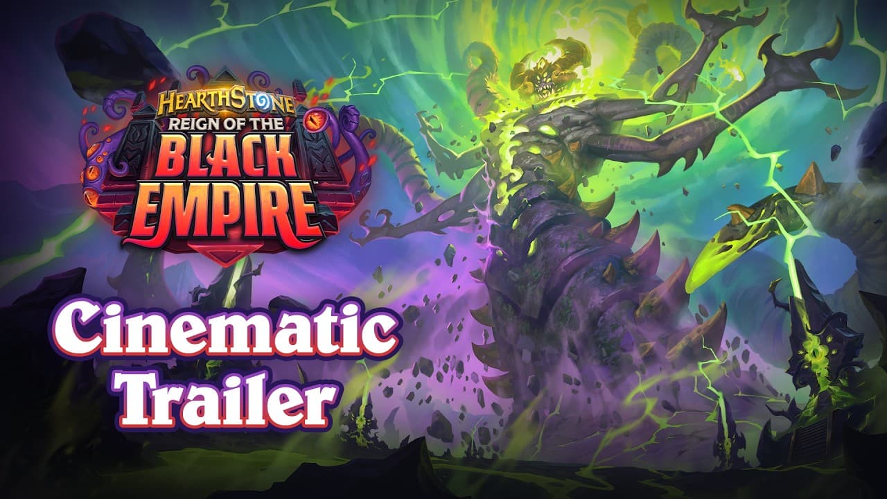 Reign of the Black Empire Cinematic Trailer | Hearthstone