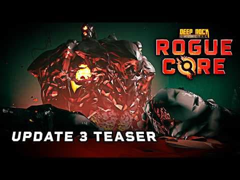 Deep Rock Galactic: Rogue Core Update 3 teaser