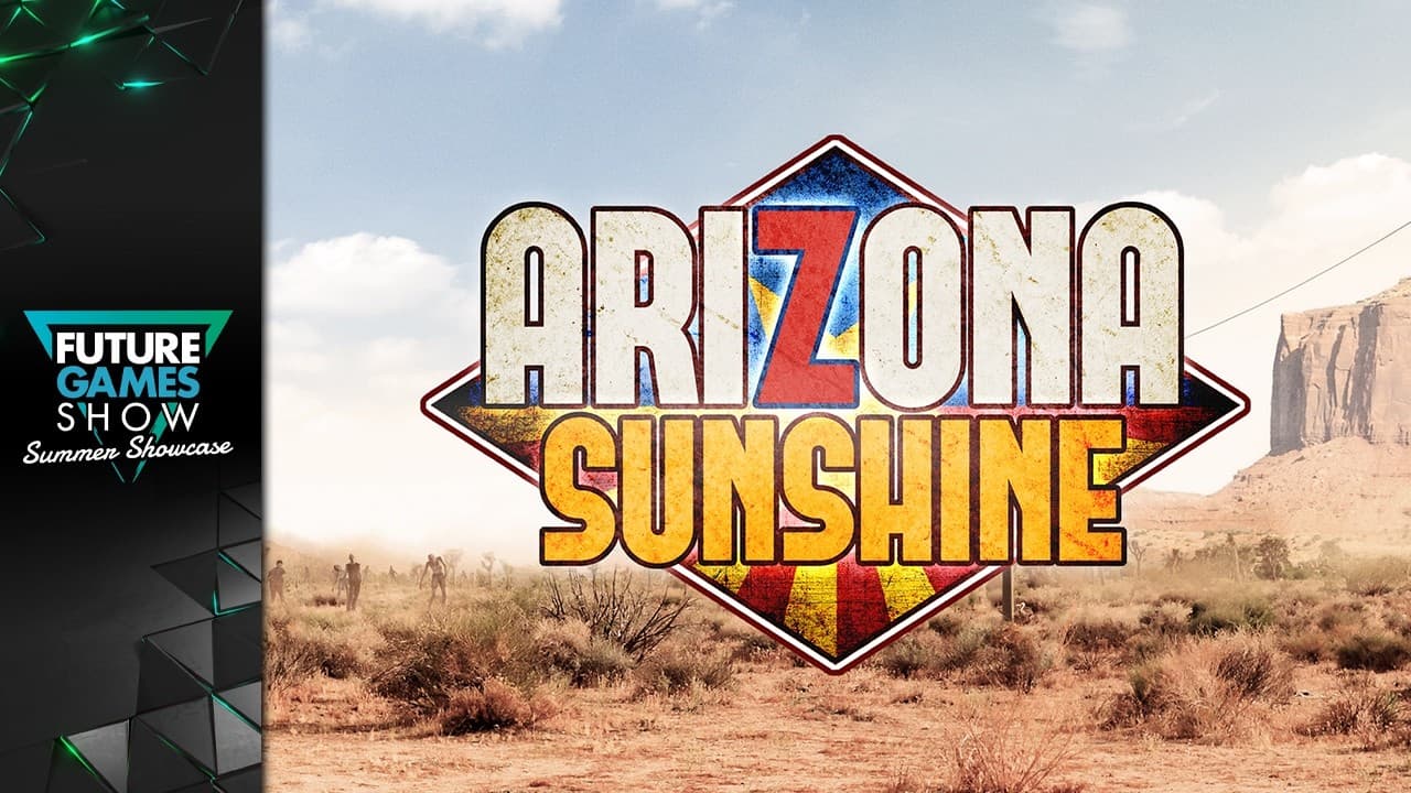 Arizona Sunshine® VR 2