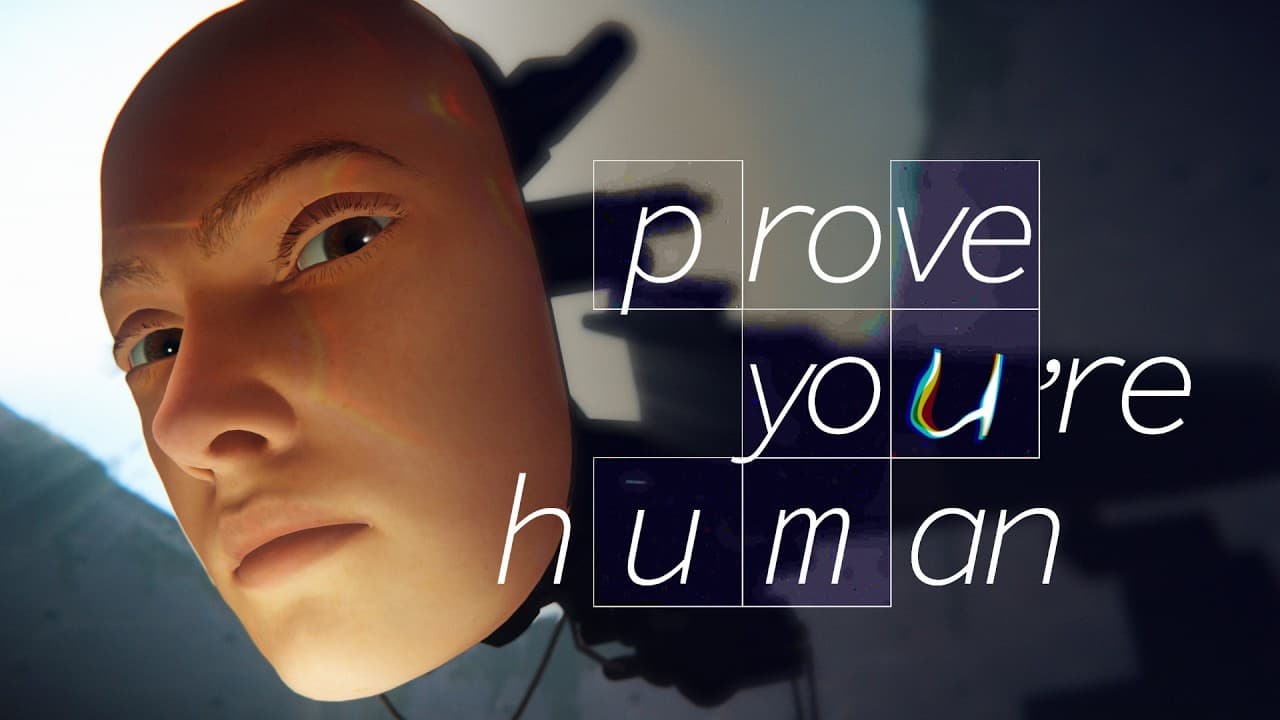 Prove You're Human Official Trailer and