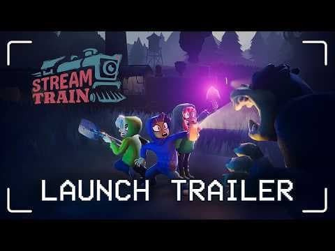Stream Train - Official Launch Trailer