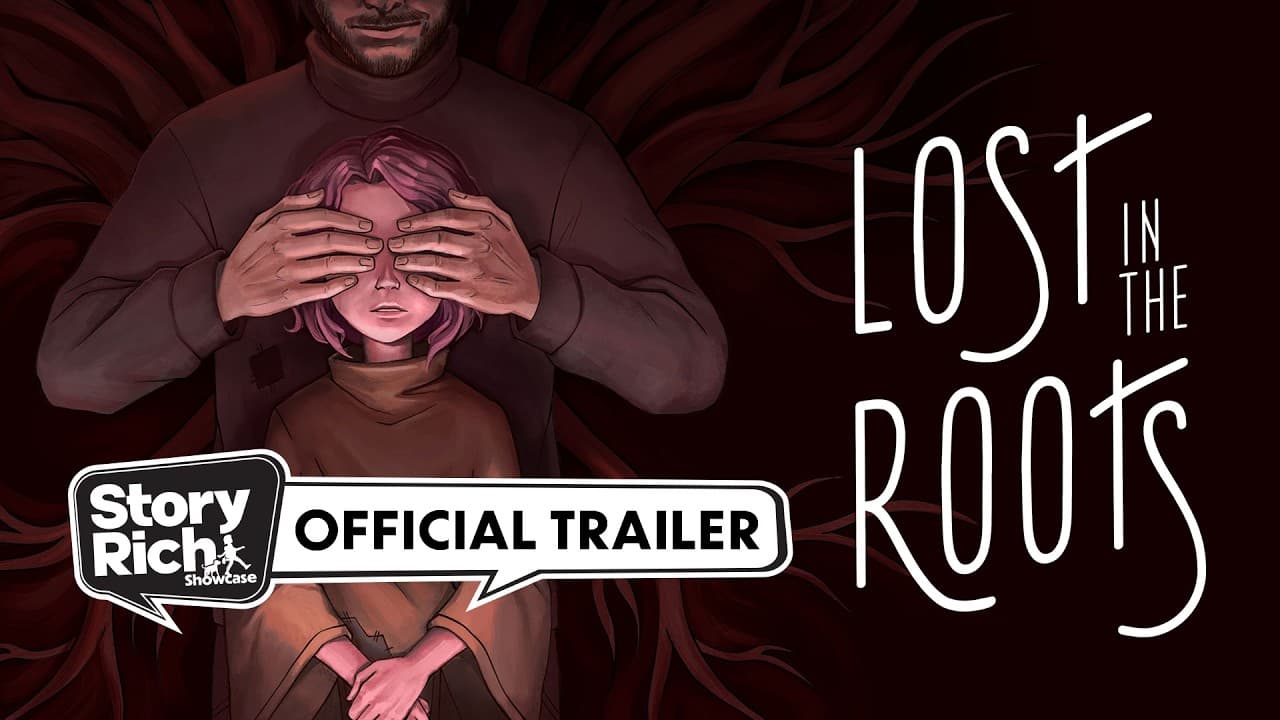 Lost in the Roots - Story Trailer