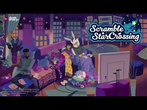 SCRAMBLE STAR CROSSING Trailer 2
