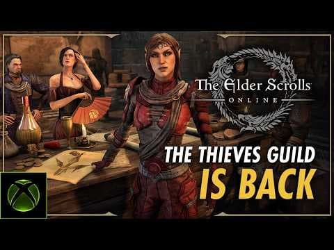 The Elder Scrolls Online Return of the Thieves Guild