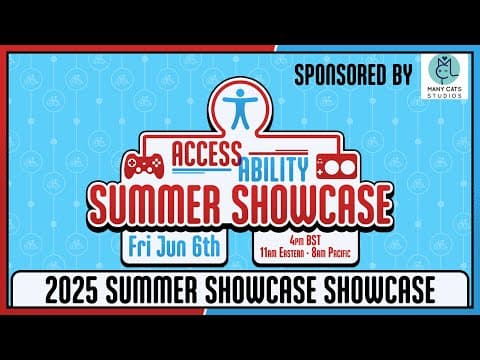 Access-Ability Summer Showcase 2025