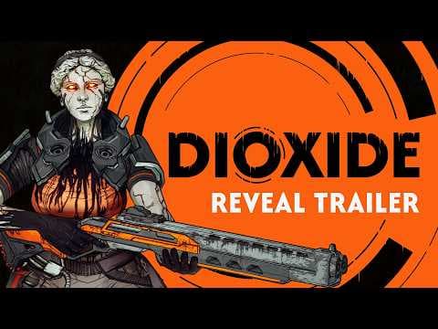 Dioxide Announcement Trailer