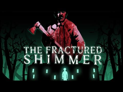 The Fractured Shimmer