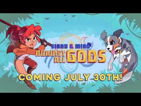 Signy & Mino: Against All Gods Launch Trailer