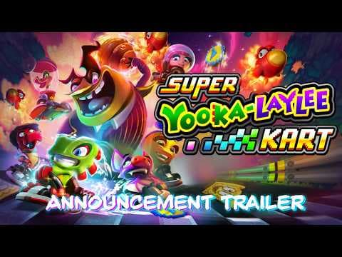 Super Yooka Laylee Kart Announcement Trailer
