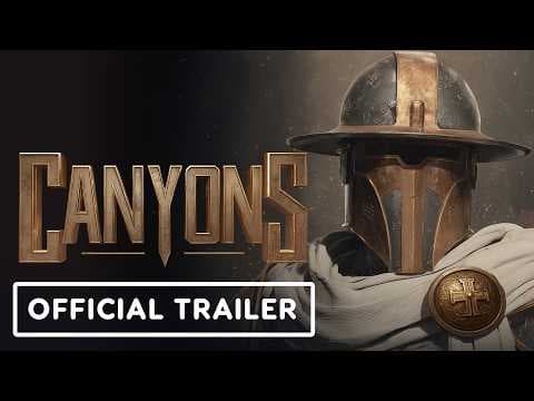 Canyons Gameplay Trailer