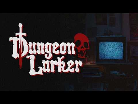 Dungeon Lurker Announcement Trailer