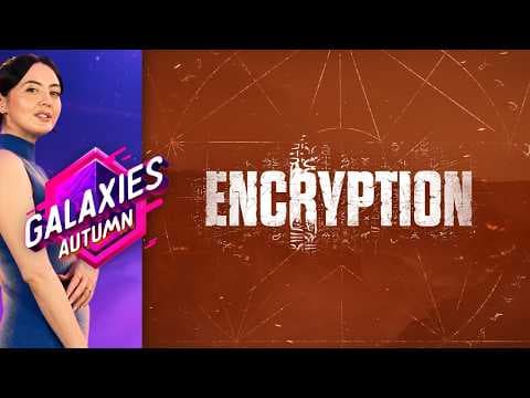 Encryption - World Premiere Reveal