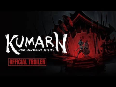 Kumarn: The Wandering Spirit Trailer
