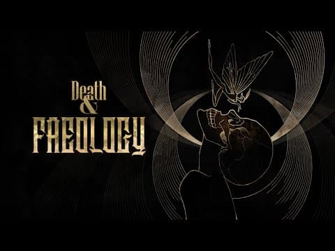 Death & Faeology Official Trailer