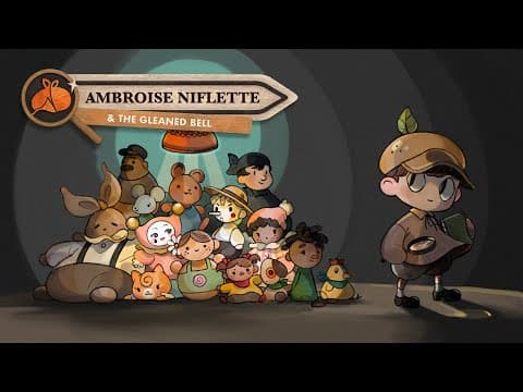 Ambroise Niflette & the Gleaned Bell Kickstarter Trailer