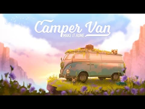 Camper Van: Make It Home