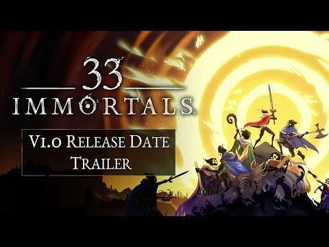 33 Immortals Release Date Trailer
