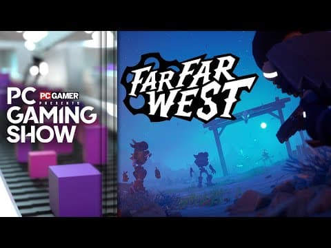 Far Far West reveal