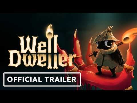 Well Dweller Trailer