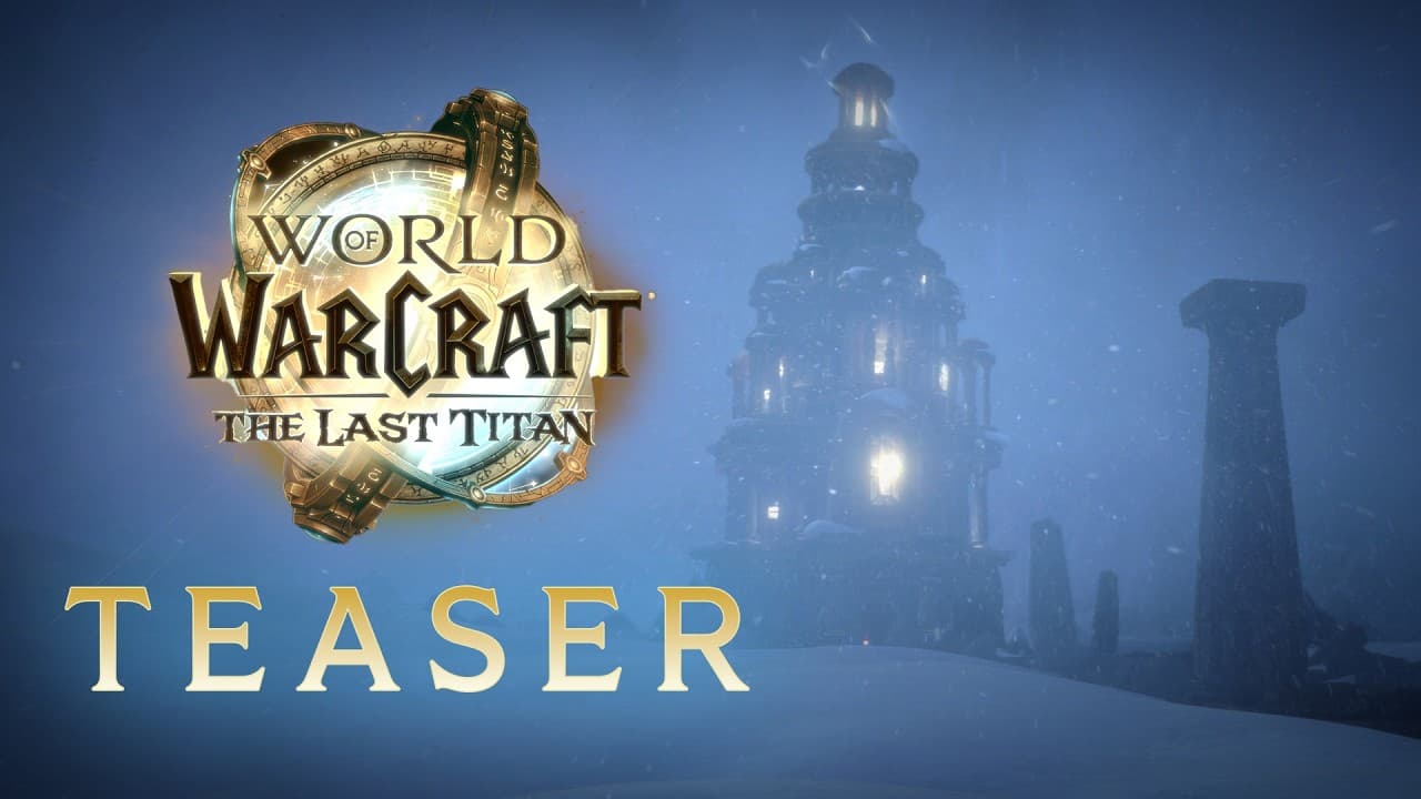 World of Warcraft: The Last Titan