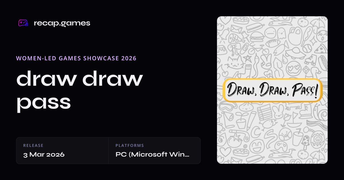 draw draw pass Release Date, Trailers, Platforms, and Announcements ...