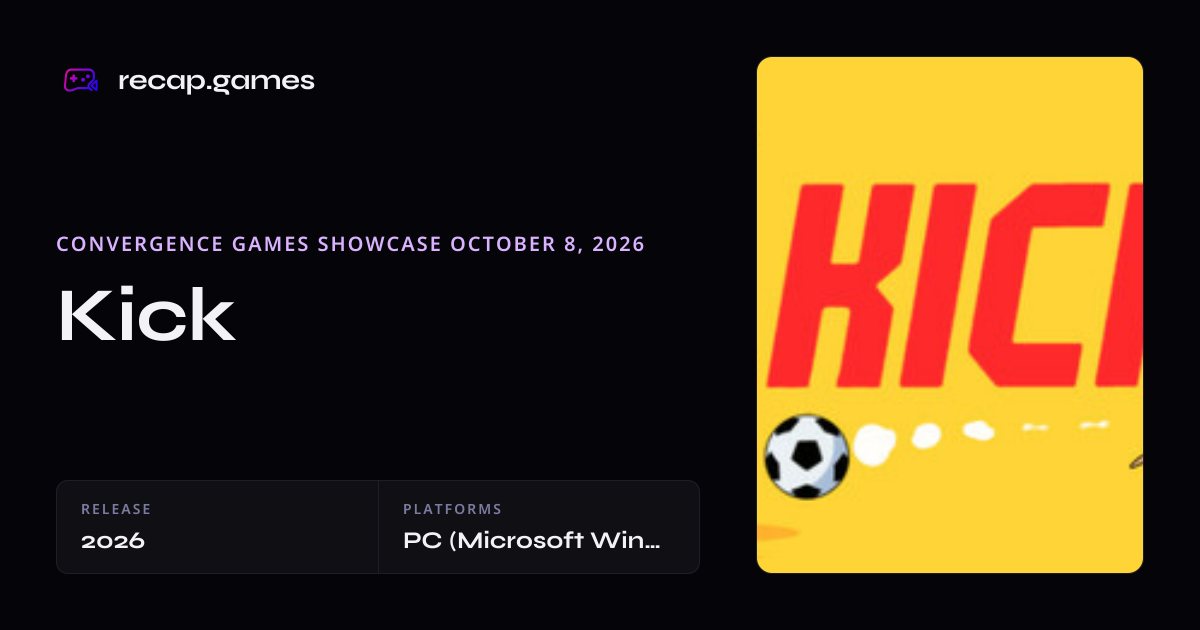 Kick Release Date, Trailers, Platforms, and Announcements | recap.games
