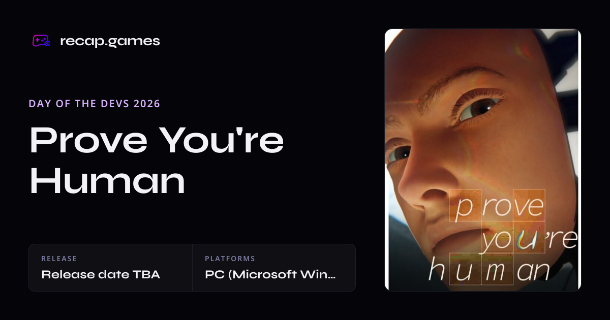 prove youre human Release Date, Trailers, Platforms, and Announcements ...